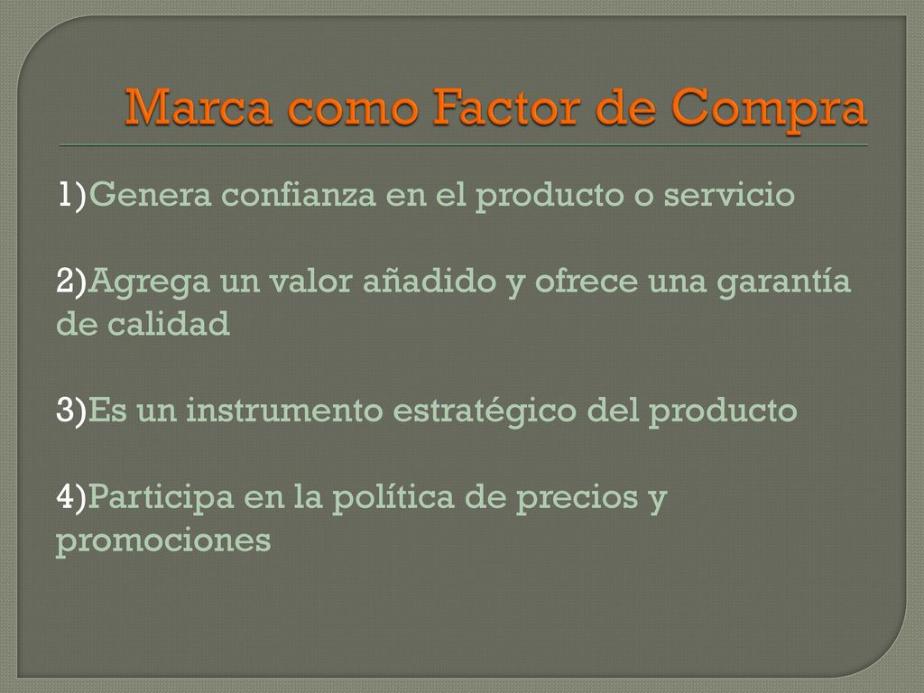 Marca como Factor de Compra