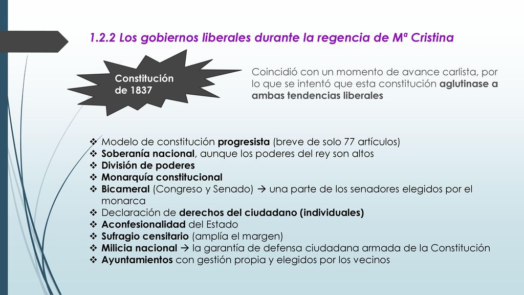1.2.2 Los gobiernos liberales durante la regencia de Mª Cristina