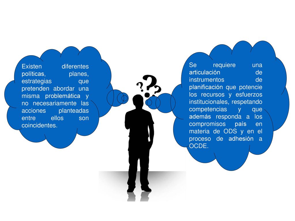 Se requiere una articulación de instrumentos de planificación que potencie los recursos y esfuerzos institucionales, respetando competencias y que además responda a los compromisos país en materia de ODS y en el proceso de adhesión a OCDE.