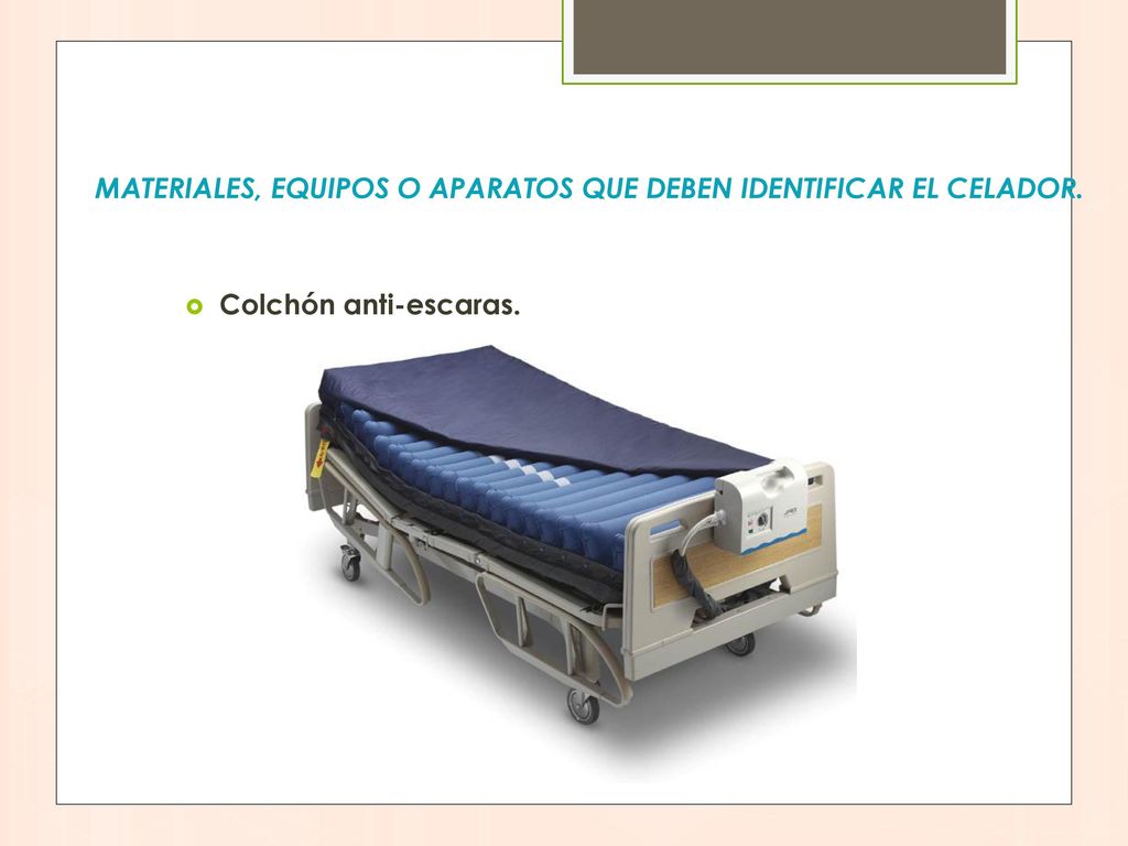 Materiales, equipos o aparatos que deben identificar el celador.