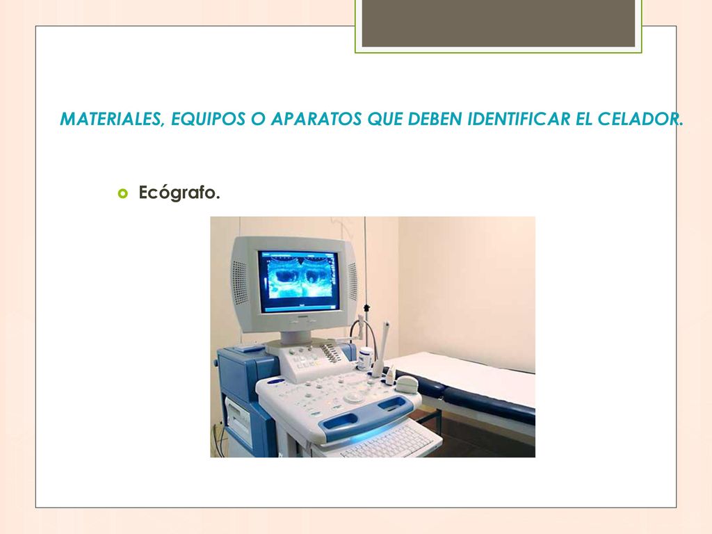Materiales, equipos o aparatos que deben identificar el celador.