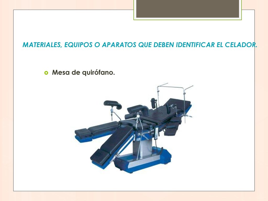 Materiales, equipos o aparatos que deben identificar el celador.