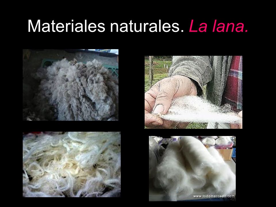 Materiales naturales. La lana.