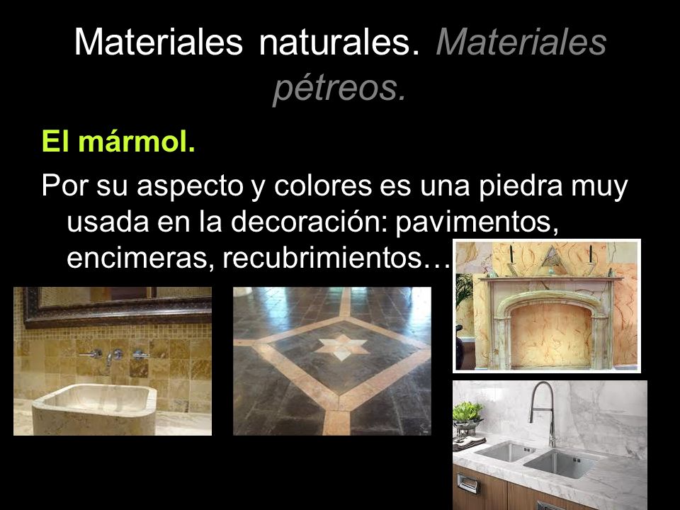 Materiales naturales. Materiales pétreos.