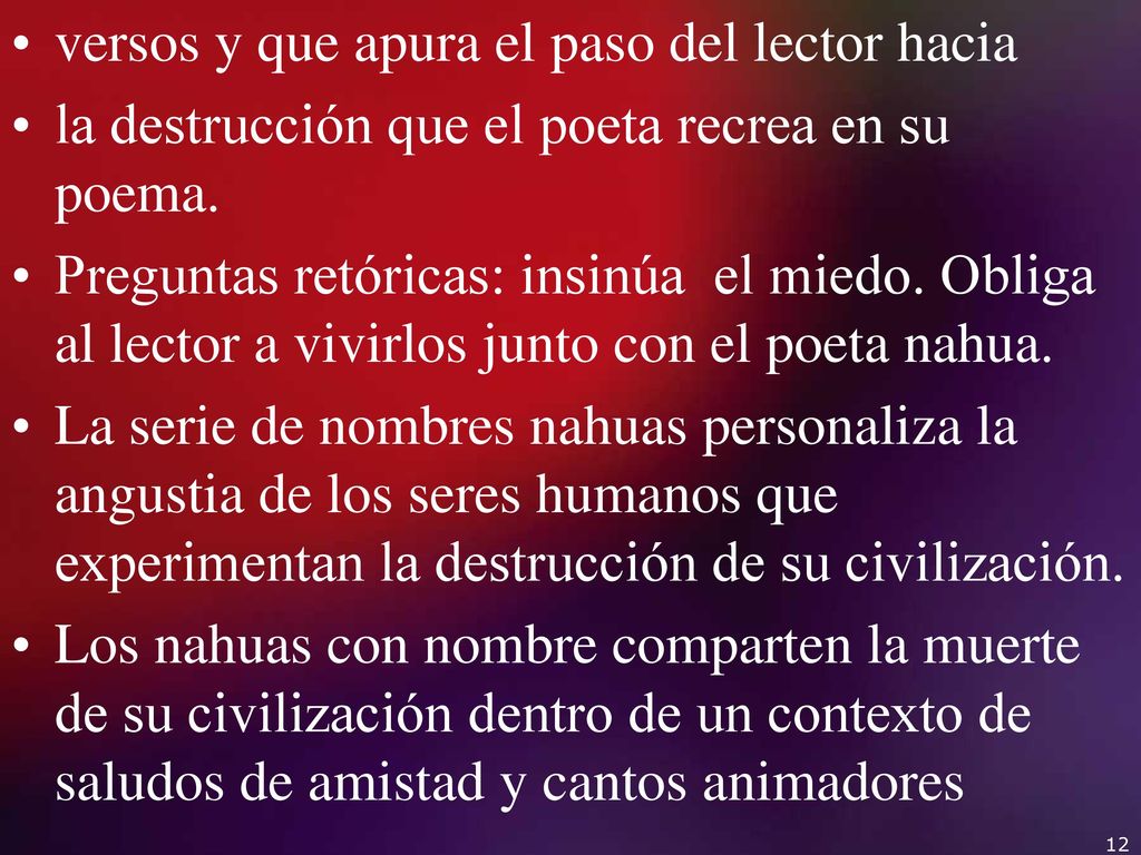 versos y que apura el paso del lector hacia