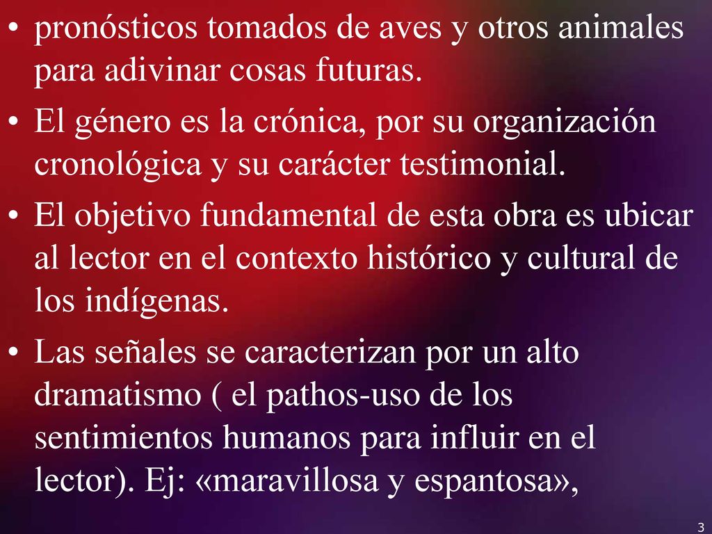 pronósticos tomados de aves y otros animales para adivinar cosas futuras.