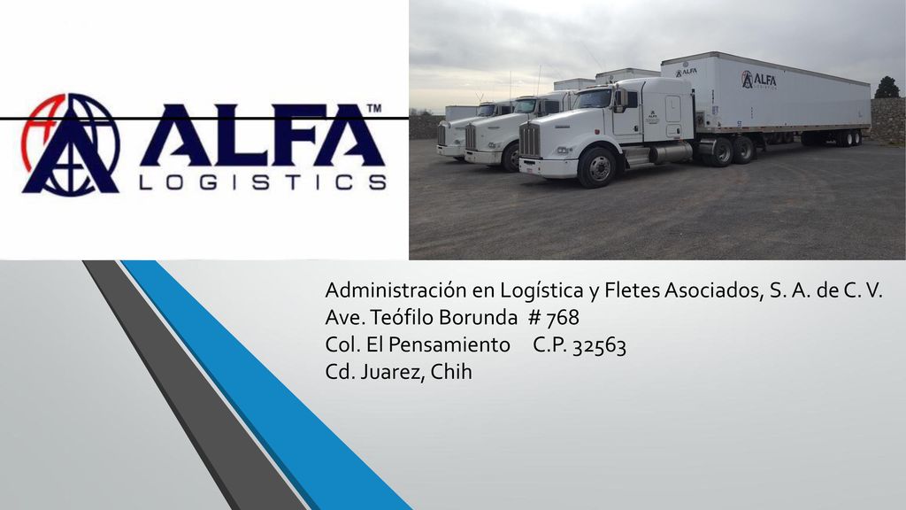 Administración en Logística y Fletes Asociados, S. A. de C. V.