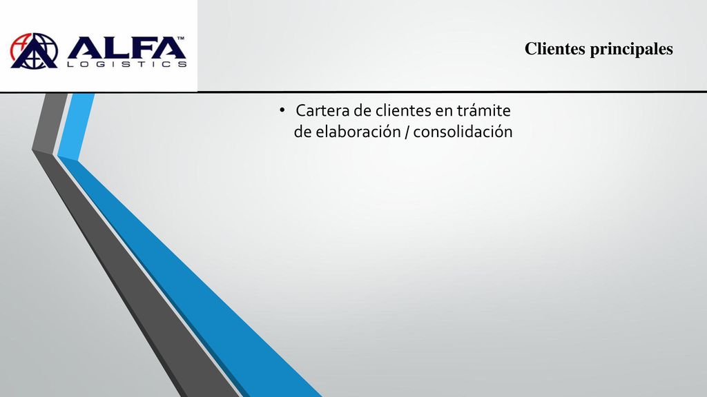 Cartera de clientes en trámite de elaboración / consolidación