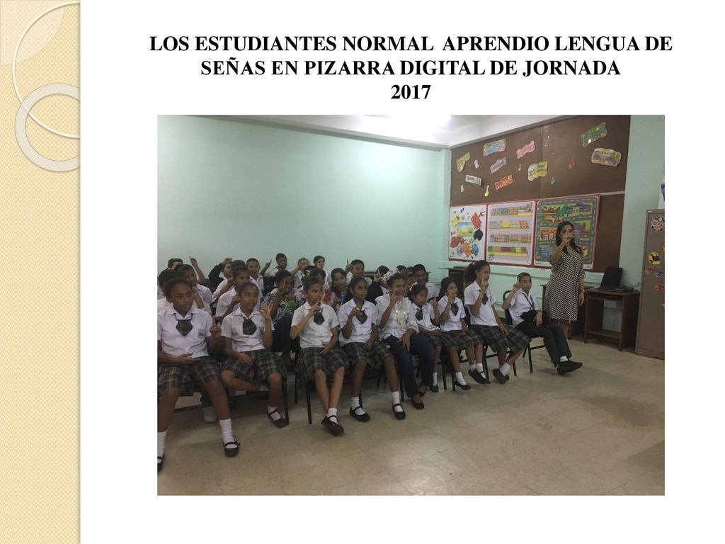 LOS ESTUDIANTES NORMAL APRENDIO LENGUA DE SEÑAS EN PIZARRA DIGITAL DE JORNADA 2017