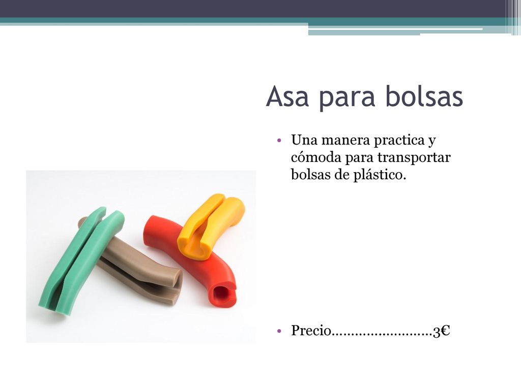 Asa para bolsas Una manera practica y cómoda para transportar bolsas de plástico.
