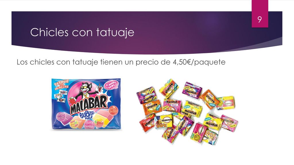 Chicles con tatuaje Los chicles con tatuaje tienen un precio de 4,50€/paquete