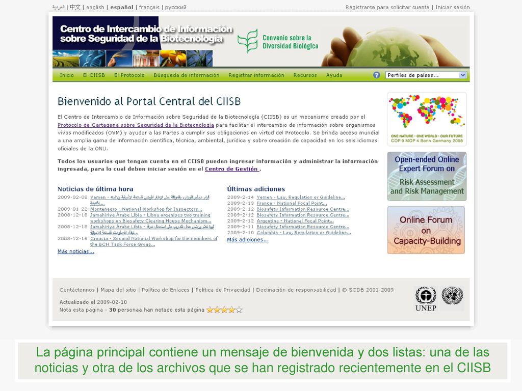 La página principal contiene un mensaje de bienvenida y dos listas: una de las noticias y otra de los archivos que se han registrado recientemente en el CIISB