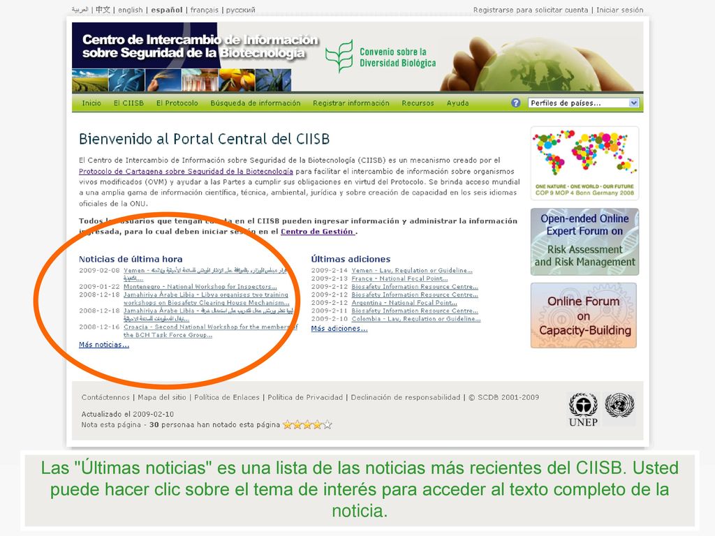 Las Últimas noticias es una lista de las noticias más recientes del CIISB.