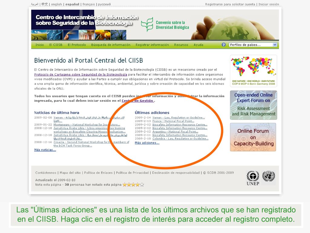 Las Últimas adiciones es una lista de los últimos archivos que se han registrado en el CIISB.