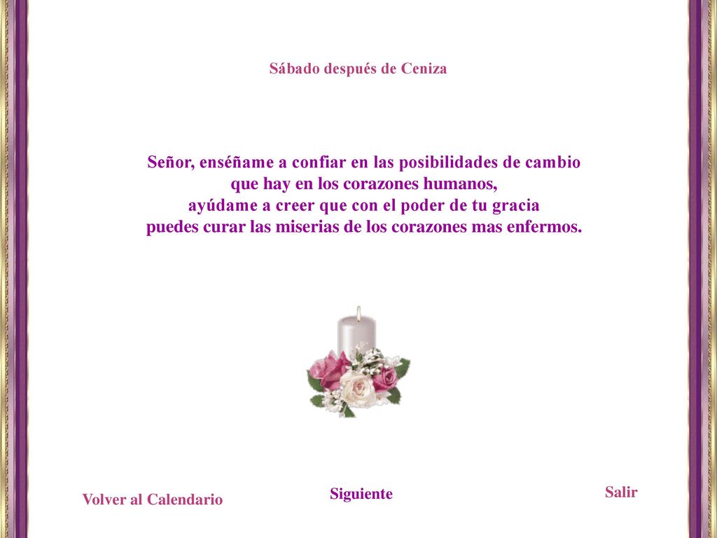 Señor, enséñame a confiar en las posibilidades de cambio