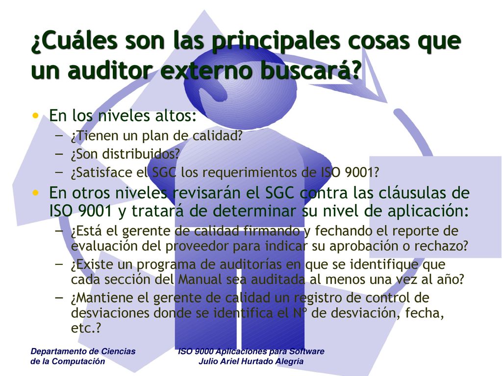 ¿Cuáles son las principales cosas que un auditor externo buscará