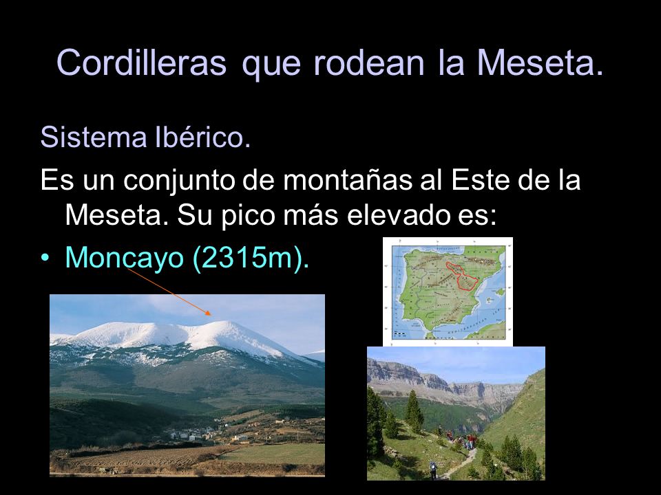 Cordilleras que rodean la Meseta.