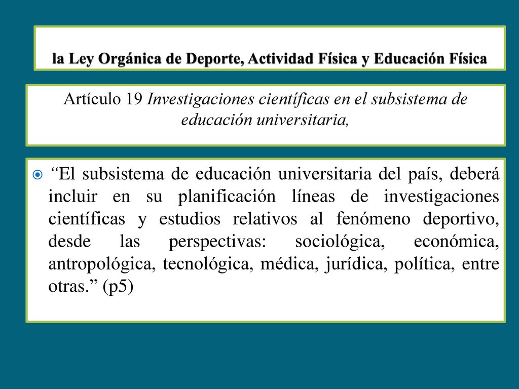 la Ley Orgánica de Deporte, Actividad Física y Educación Física
