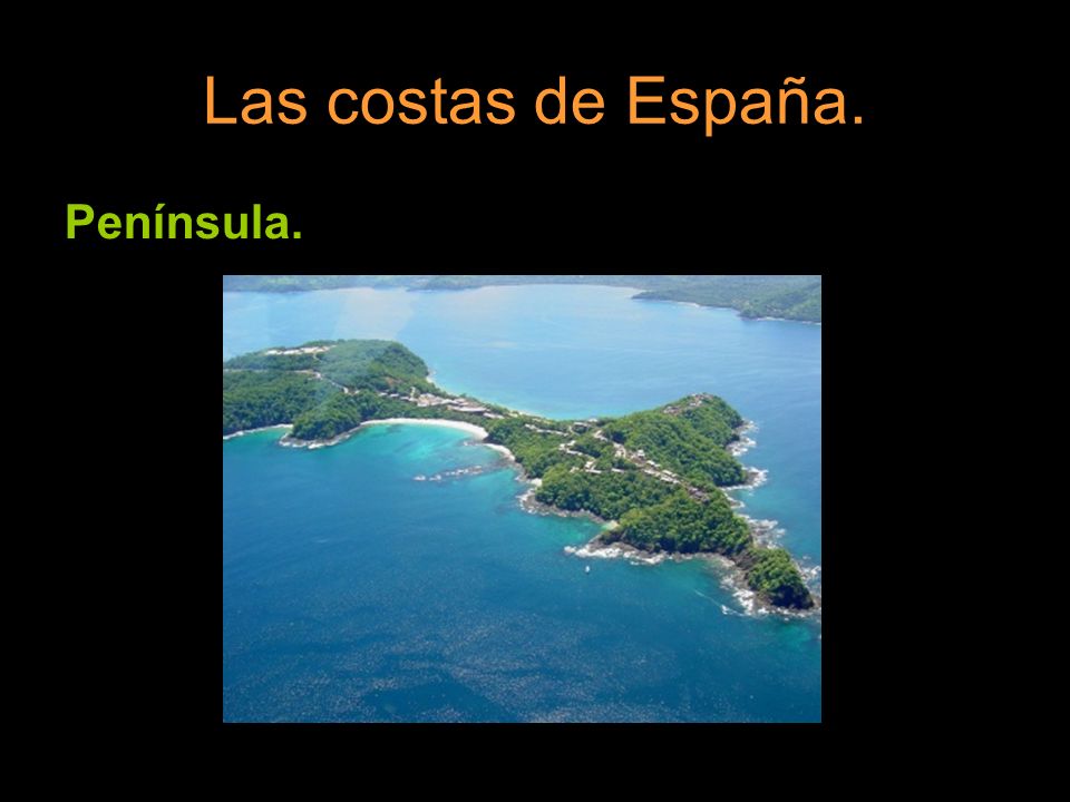 Las costas de España. Península.