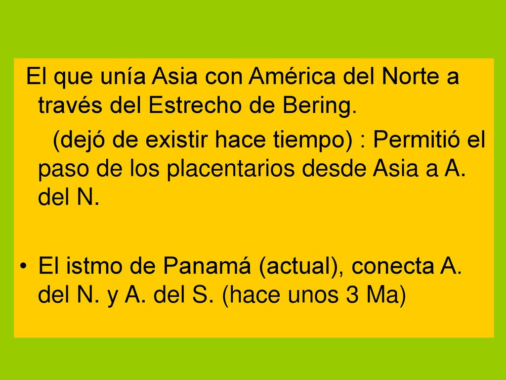 El que unía Asia con América del Norte a través del Estrecho de Bering.