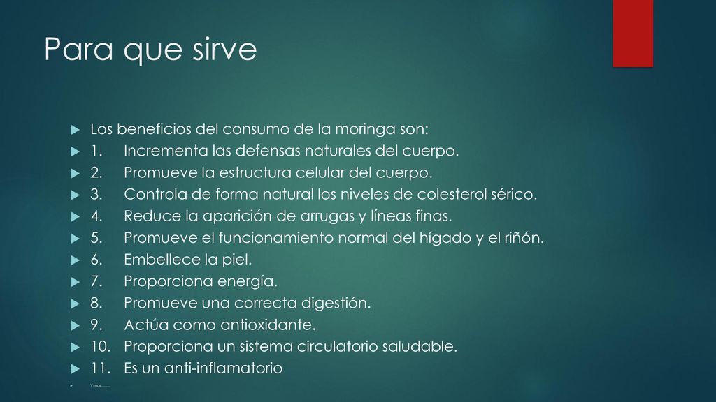 Para que sirve Los beneficios del consumo de la moringa son:
