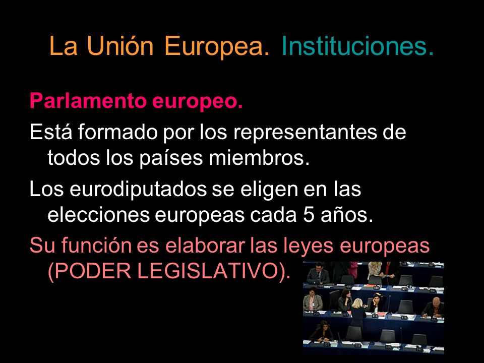 La Unión Europea. Instituciones.