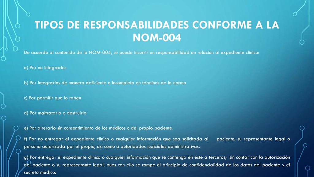 TIPOS DE RESPONSABILIDADES CONFORME A LA NOM-004