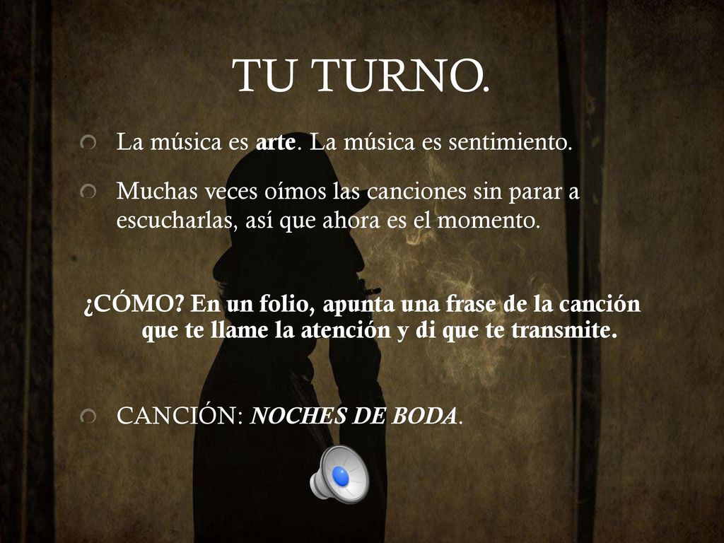 TU TURNO. La música es arte. La música es sentimiento.