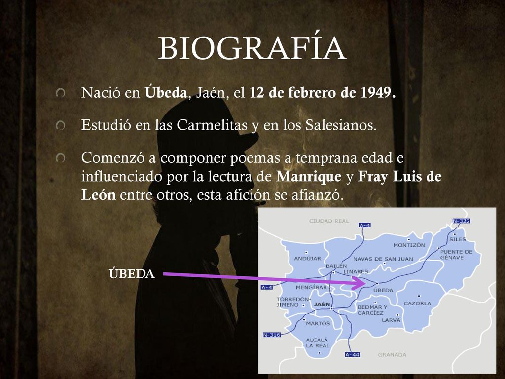 BIOGRAFÍA Nació en Úbeda, Jaén, el 12 de febrero de 1949.