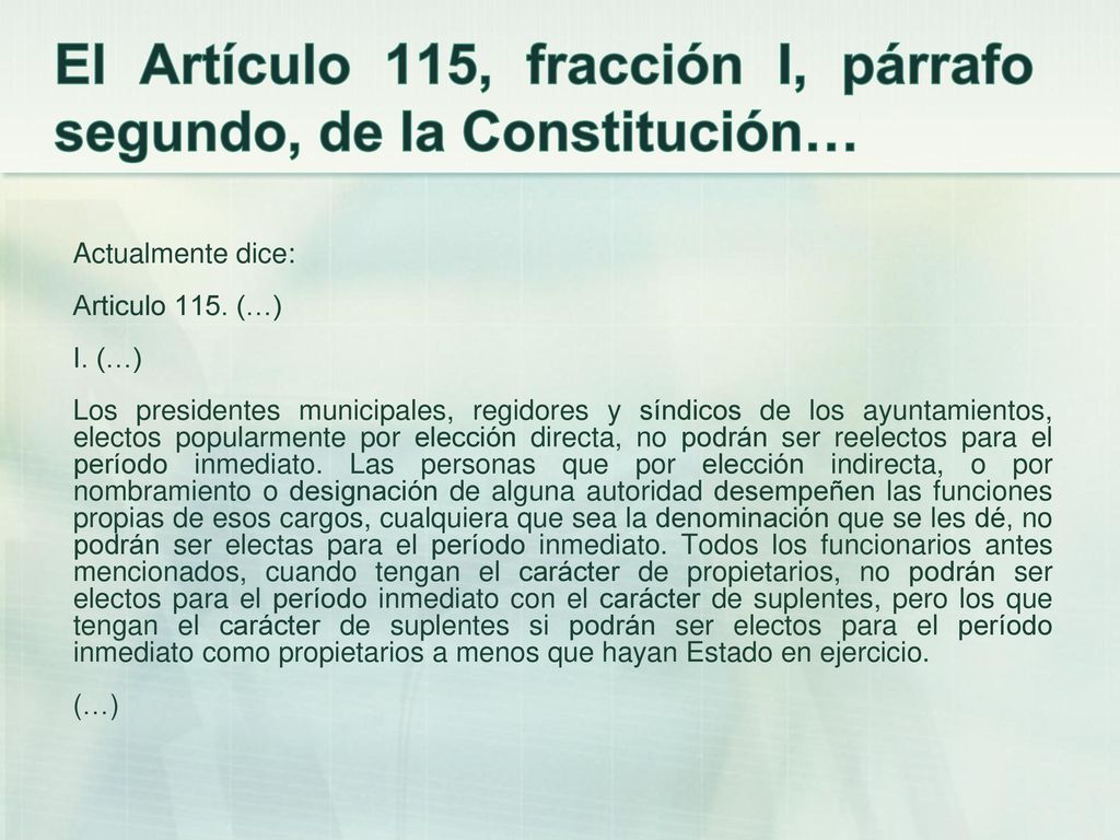 El Artículo 115, fracción I, párrafo segundo, de la Constitución…