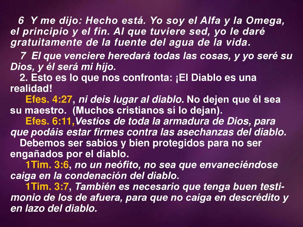 2. Esto es lo que nos confronta: ¡El Diablo es una realidad!