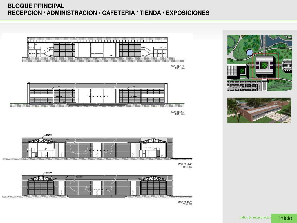 RECEPCION / ADMINISTRACION / CAFETERIA / TIENDA / EXPOSICIONES