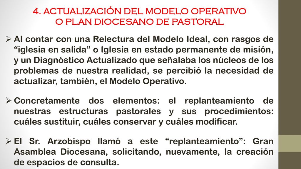 4. ACTUALIZACIÓN DEL MODELO OPERATIVO O PLAN DIOCESANO DE PASTORAL