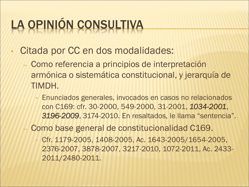 La Opinión Consultiva Citada por CC en dos modalidades: