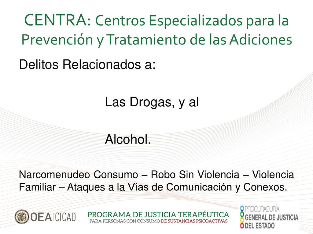 CENTRA: Centros Especializados para la Prevención y Tratamiento de las Adiciones