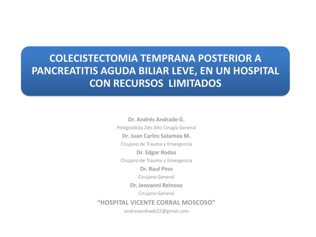 Dr. Juan Carlos Salamea M. HOSPITAL VICENTE CORRAL MOSCOSO