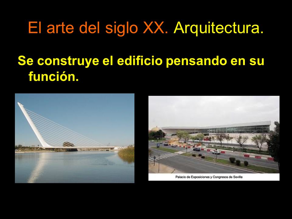 El arte del siglo XX. Arquitectura.