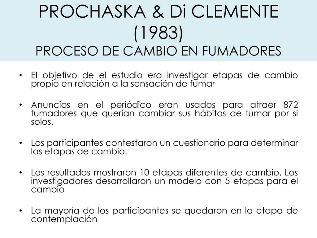 PROCHASKA & Di CLEMENTE (1983) PROCESO DE CAMBIO EN FUMADORES