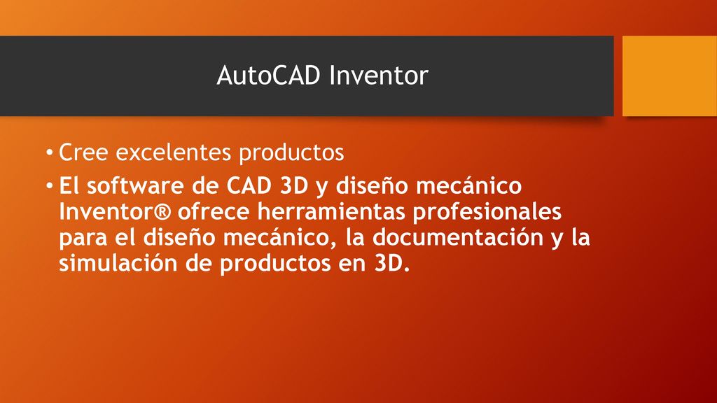 AutoCAD Inventor Cree excelentes productos