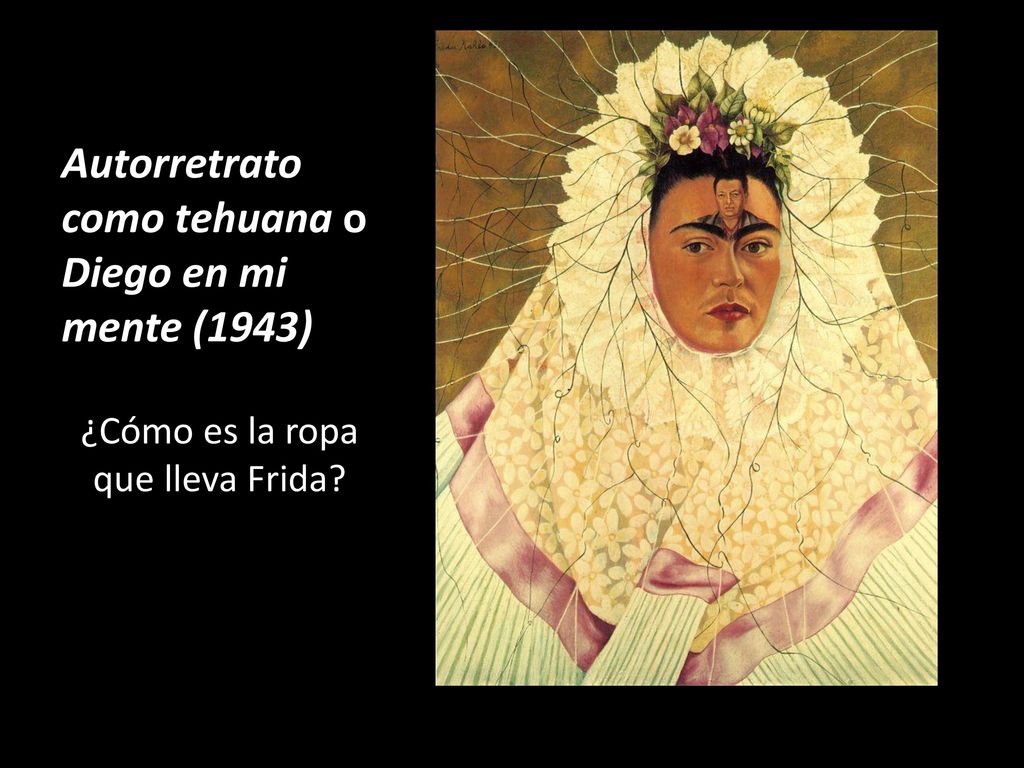 Autorretrato como tehuana o Diego en mi mente (1943)