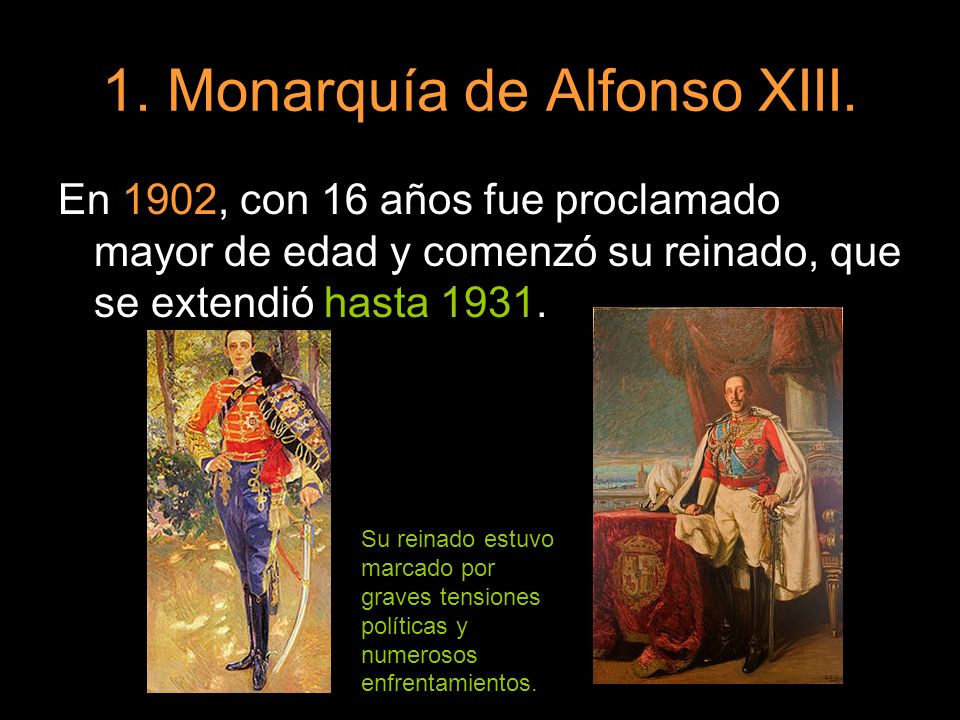 1. Monarquía de Alfonso XIII.