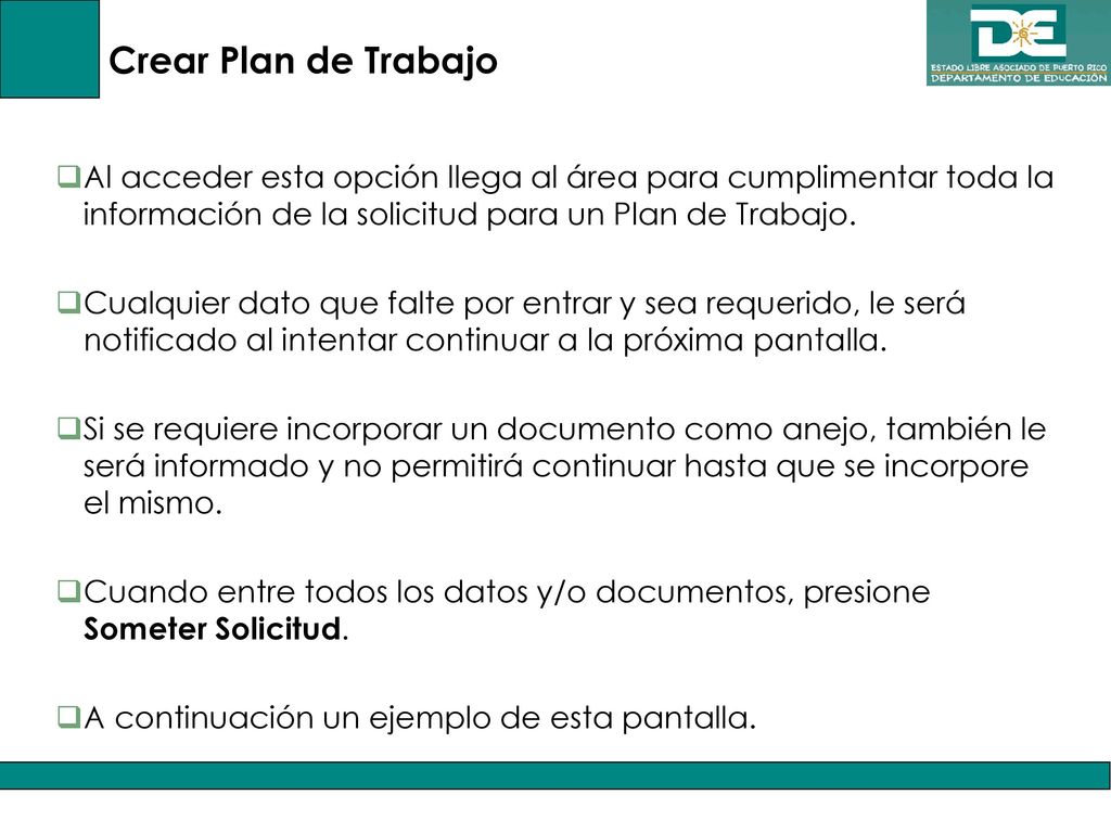 Crear Plan de Trabajo Al acceder esta opción llega al área para cumplimentar toda la información de la solicitud para un Plan de Trabajo.