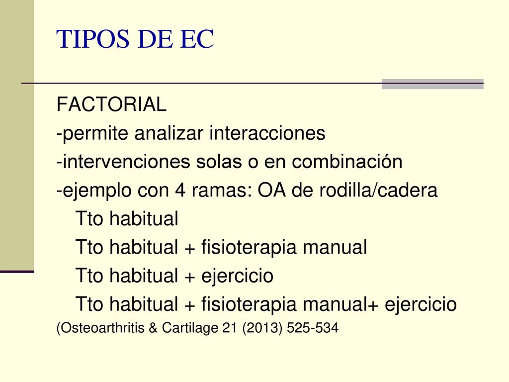 TIPOS DE EC FACTORIAL -permite analizar interacciones