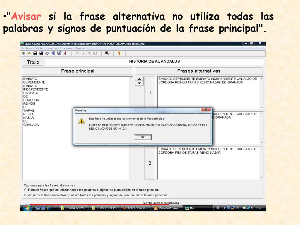 Avisar si la frase alternativa no utiliza todas las palabras y signos de puntuación de la frase principal .