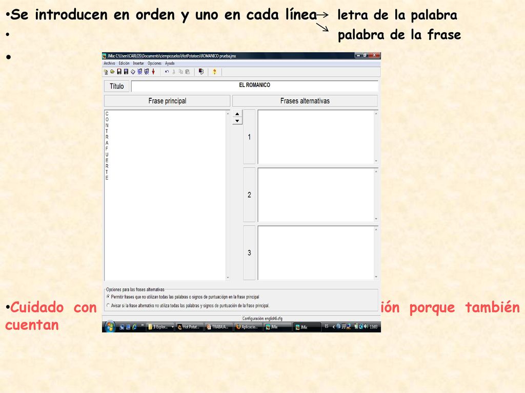 Se introducen en orden y uno en cada línea letra de la palabra