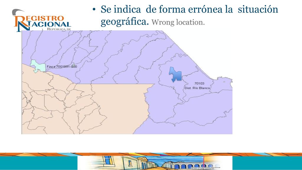 Se indica de forma errónea la situación geográfica. Wrong location.