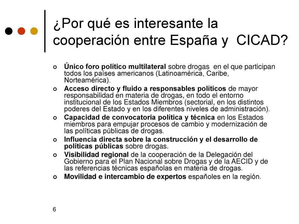 ¿Por qué es interesante la cooperación entre España y CICAD