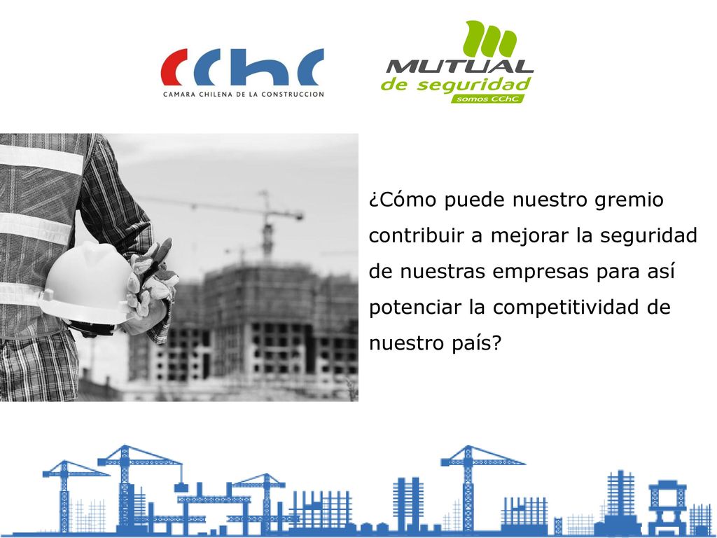¿Cómo puede nuestro gremio contribuir a mejorar la seguridad de nuestras empresas para así potenciar la competitividad de nuestro país