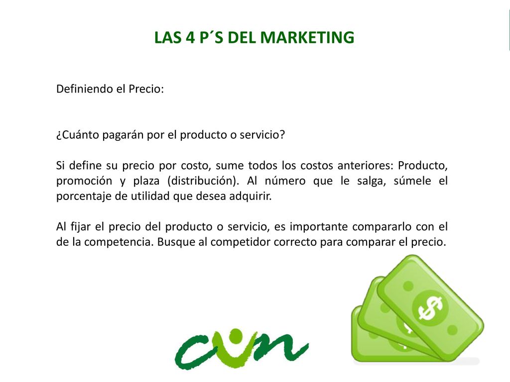 LAS 4 P´S DEL MARKETING Definiendo el Precio: