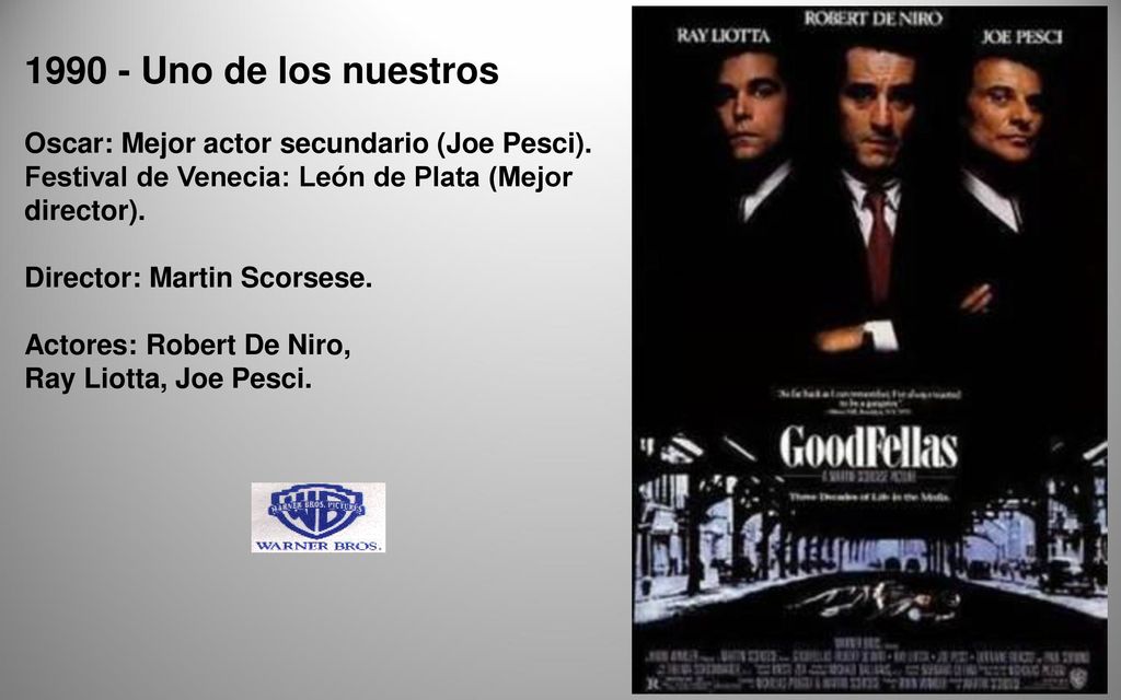 Uno de los nuestros Oscar: Mejor actor secundario (Joe Pesci).